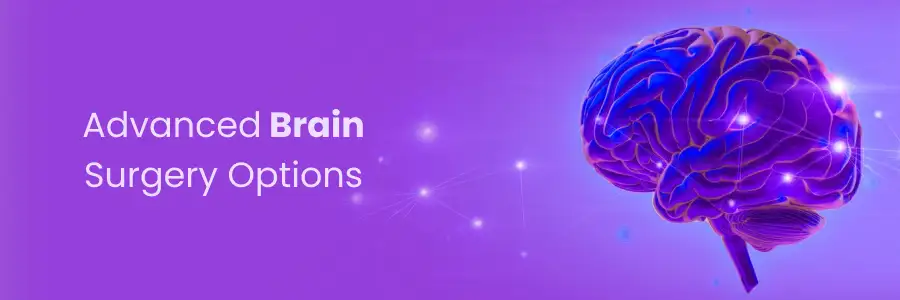 Advanced Brain Surgery Options Kakinada Advanced Brain Surgery Options Kakinada