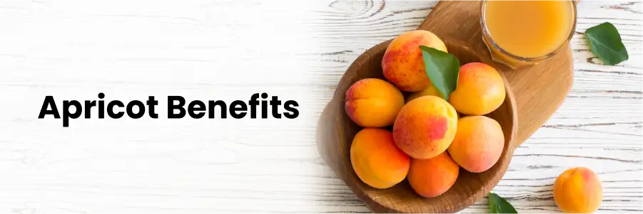Apricot Benefits