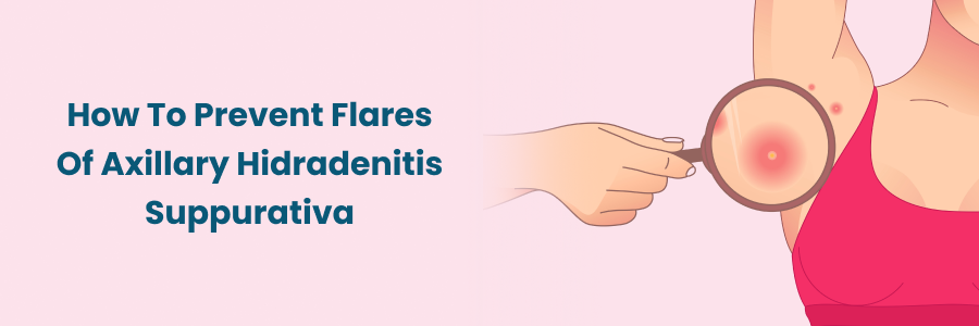 Preventing Axillary Hidradenitis Flares