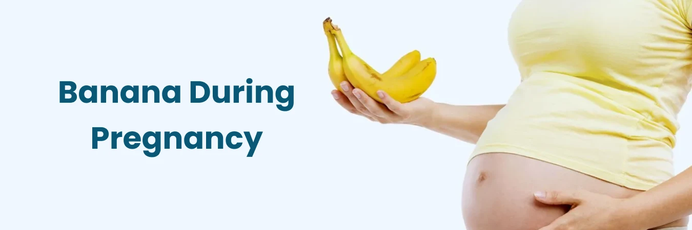 banana during pregnancy