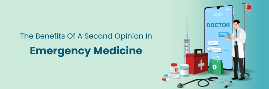 Advantages of seeking a second opinion in emergency medicine