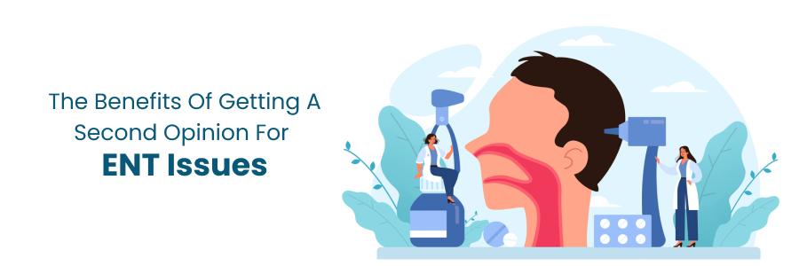 Second Opinion for ENT Issues