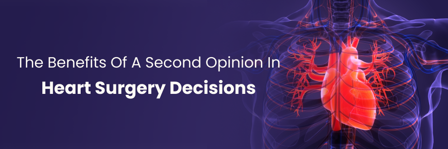 Second Opinion Benefits in Heart Surgery Decisions