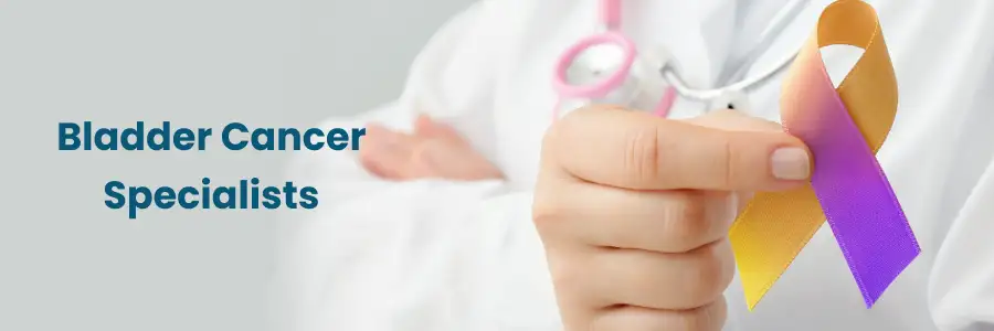 Bladder Cancer Specialists