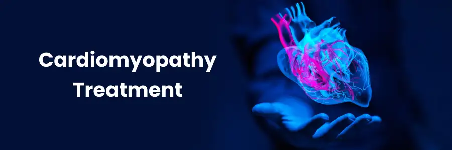 Cardiomyopathy Treatment Begumpet