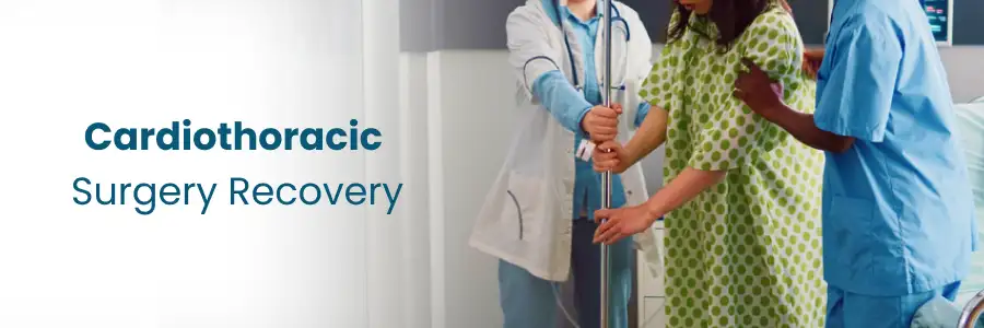 Cardiothoracic Surgery Recovery