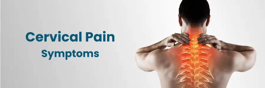 Cervical Pain Symptoms