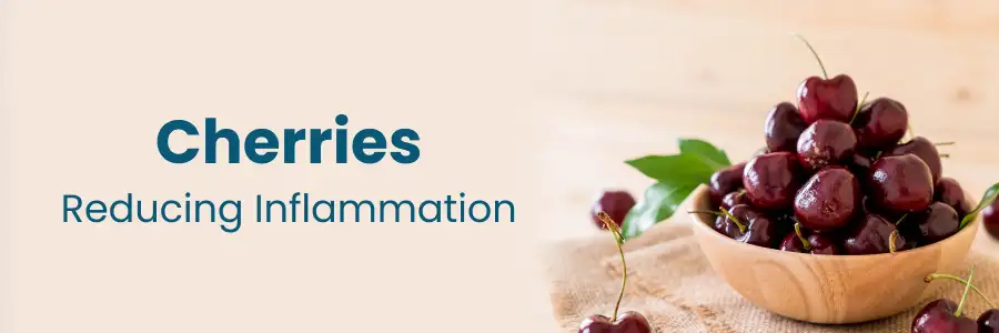 Cherries: Natural Inflammation Reduction