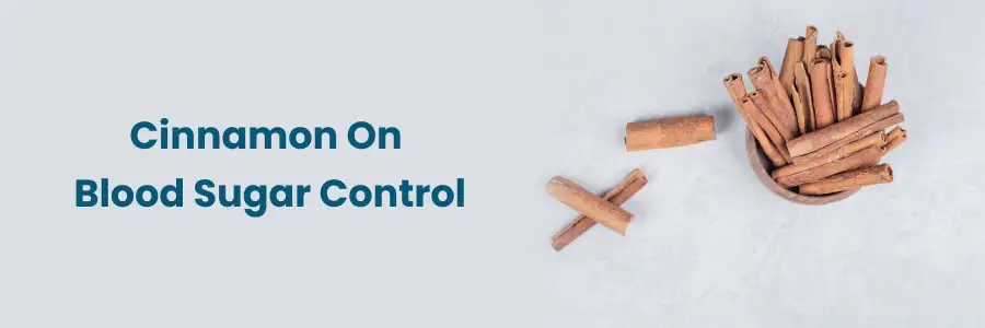 "Cinnamon's Role in Managing Blood Sugar"