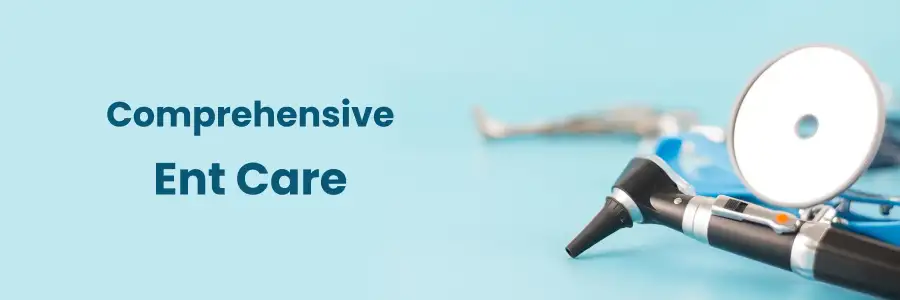 Comprehensive ENT Care in Pune