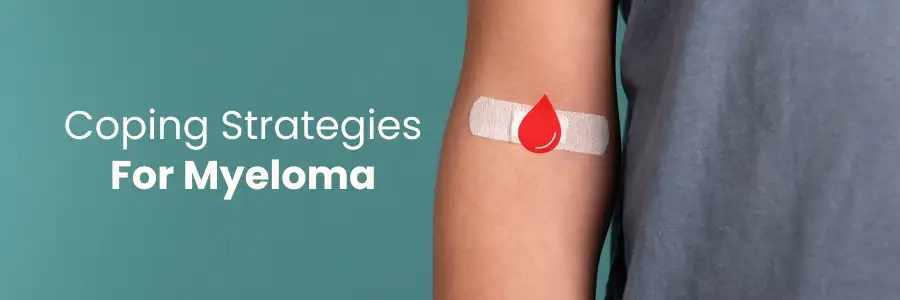 Coping Strategies For Myeloma