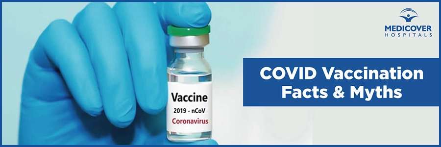 Facts And Myths Of COVID Vaccination