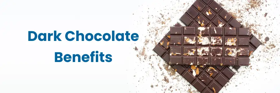 Dark Chocolate Benefits