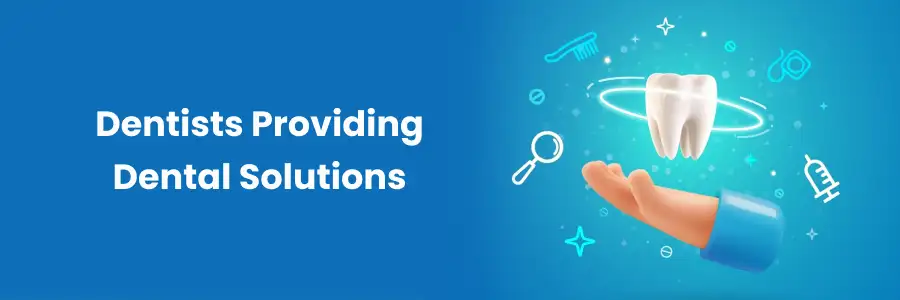 Expert Dentists Providing Advanced Dental Solutions 
