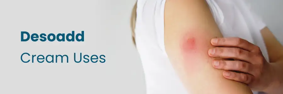 Desoadd Cream Uses