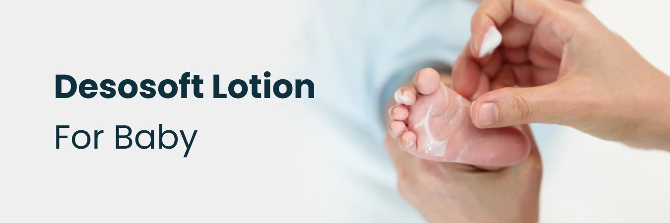 Desosoft Lotion For Baby