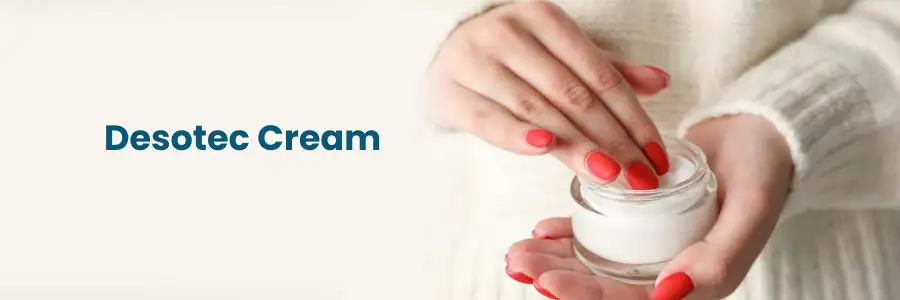 Desotec Cream