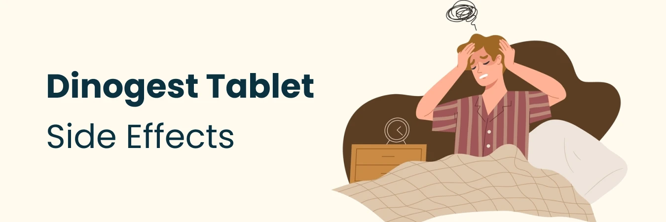 Dinogest Tablet Side Effects