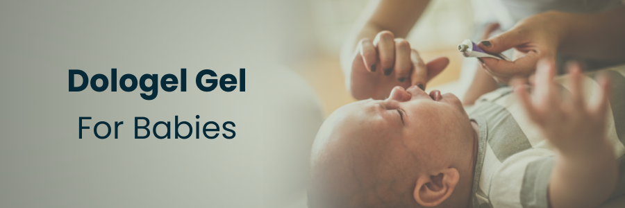 Dologel Gel For Babies