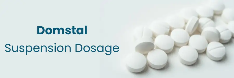 Domstal Suspension Dosage
