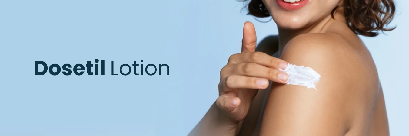 Dosetil Lotion