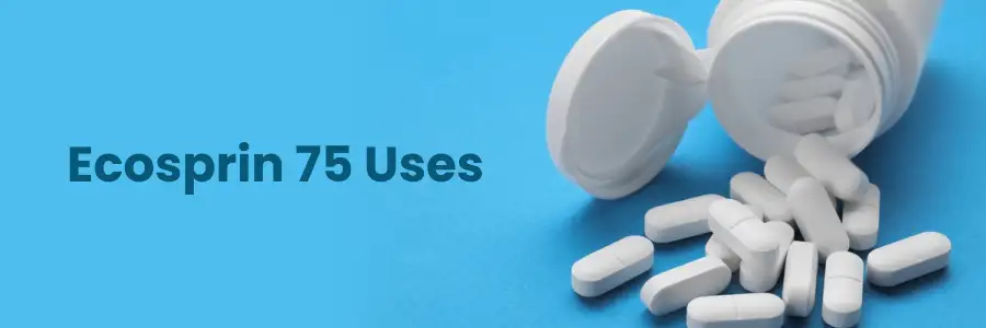 Ecosprin 75 Uses