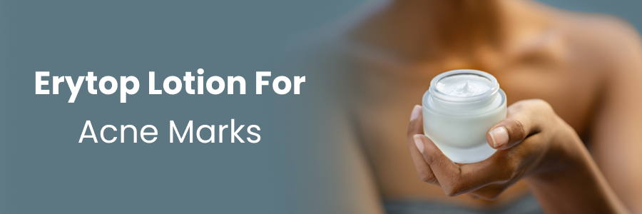 Erytop Lotion For Acne Marks