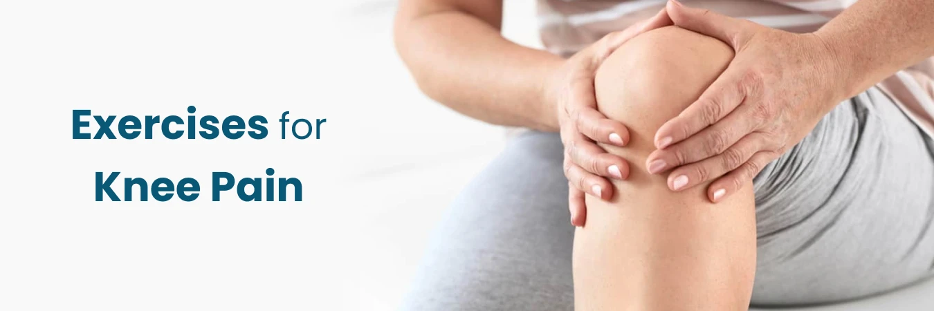 Exercises For Knee Pain