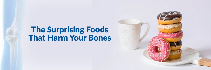 Foods That Are Bad For Your Bone Health