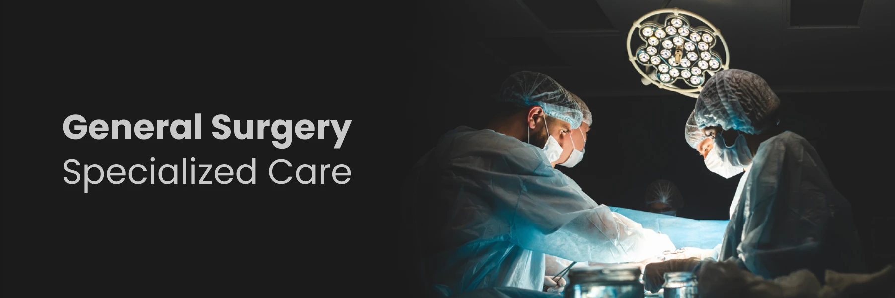 General Surgery Services Expert Care Hyderabad