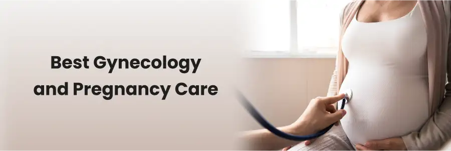 Gynecology and Pregnancy Care in Srikakulam