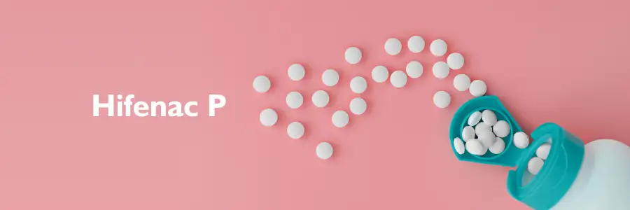 Hifenac P Tablet Uses
