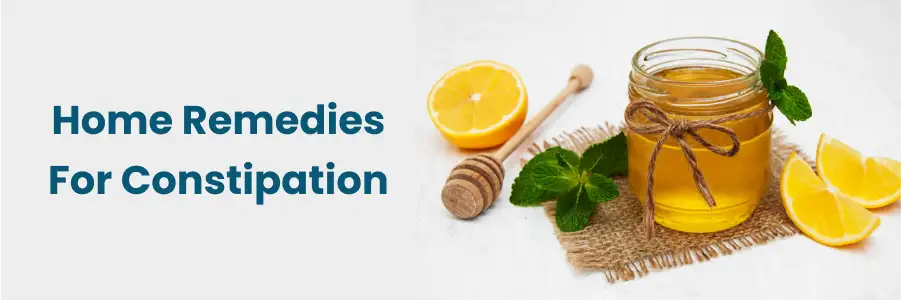 Home Remedies For Constipation