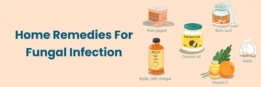 Home Remedies For Fungal Infection