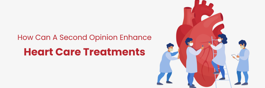 Second opinion improves heart treatments