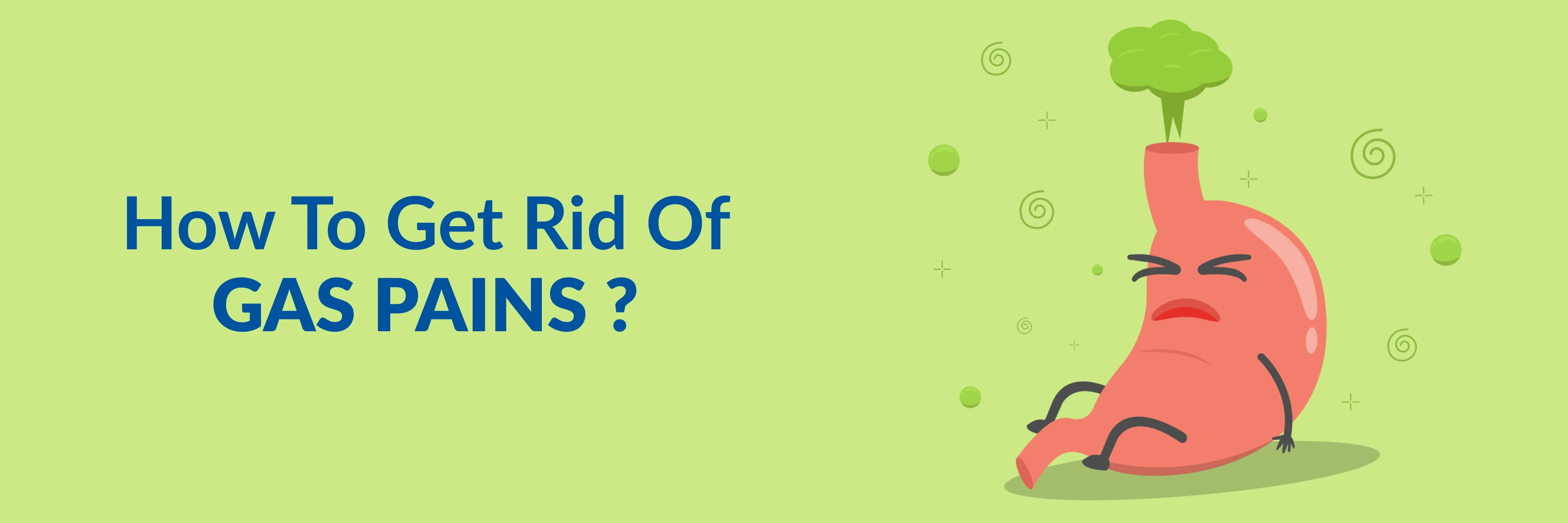 Gas pain Relief remedies