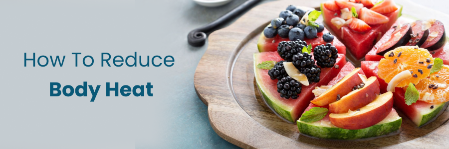 How To Reduce Body Heat