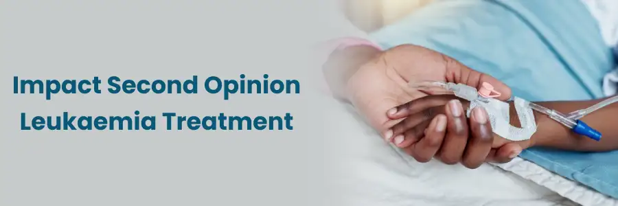 Impact of a Second Opinion on Leukaemia Treatment