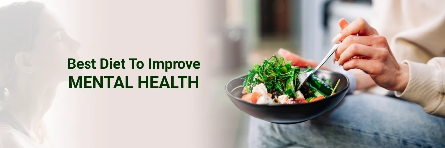 Improve Mental Health With Healthy Diet
