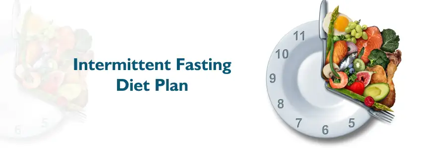 Intermittent fasting diet plan