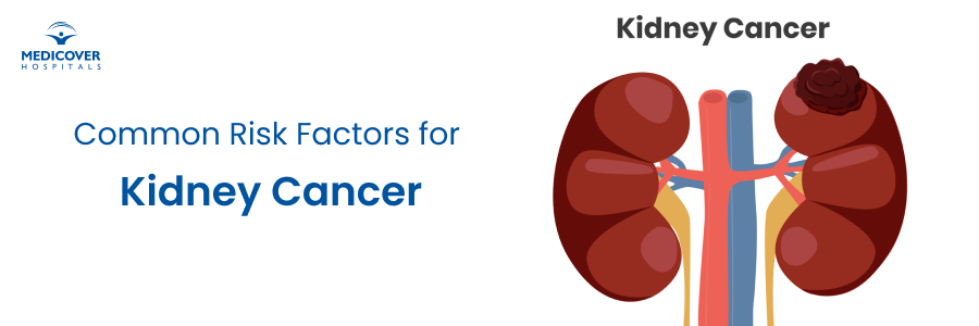 Key Kidney Cancer Risk Factors at Vizag Key Kidney Cancer Risk Factors at Vizag