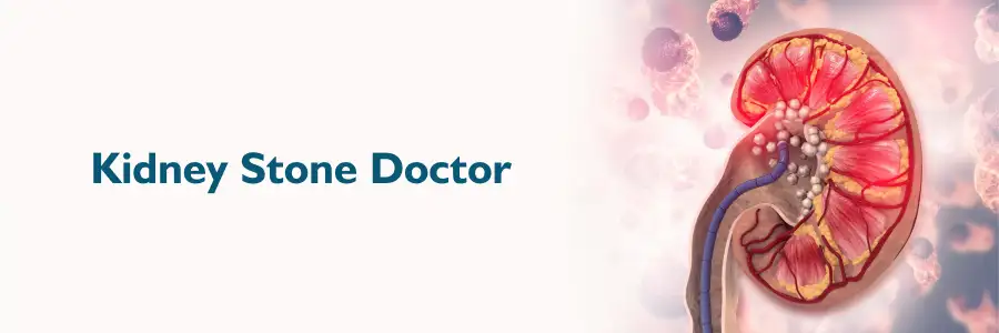 Kidney Stone Doctor Near You