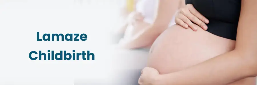 Lamaze Method of Childbirth