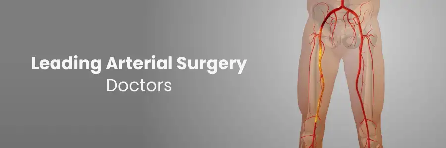 Leading Arterial Surgery Doctors Kakinada