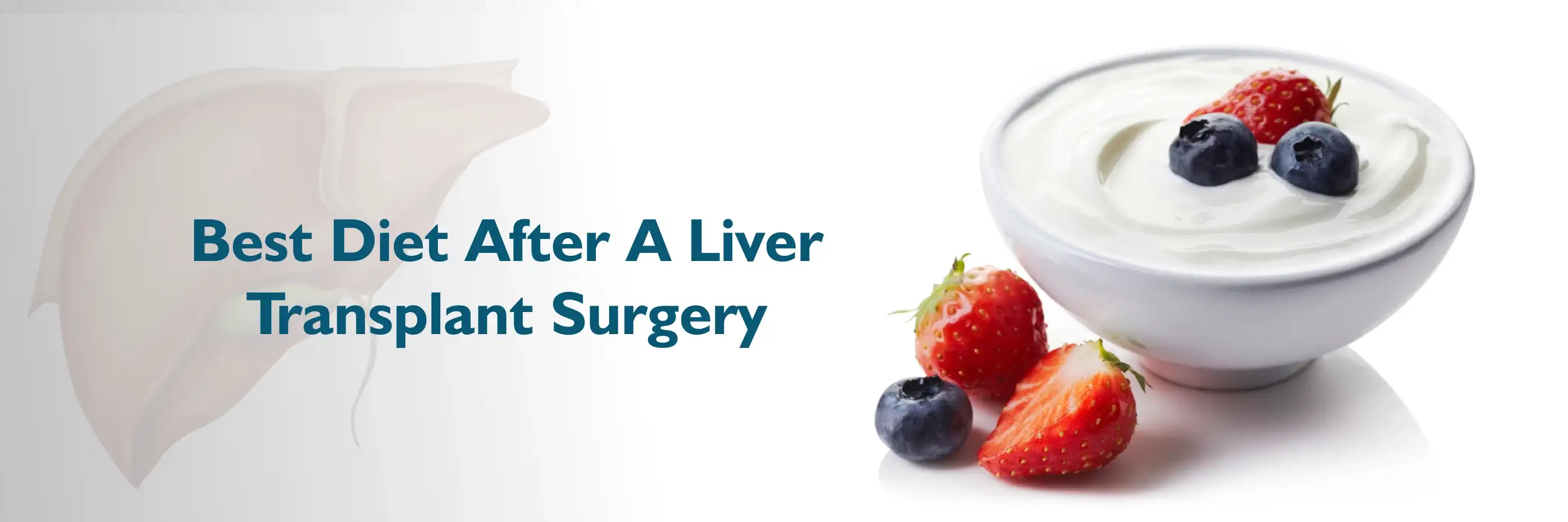Liver Transplant Post Surgery Diet Plan