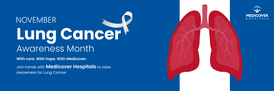 Lung Cancer Awareness Month - November 2025