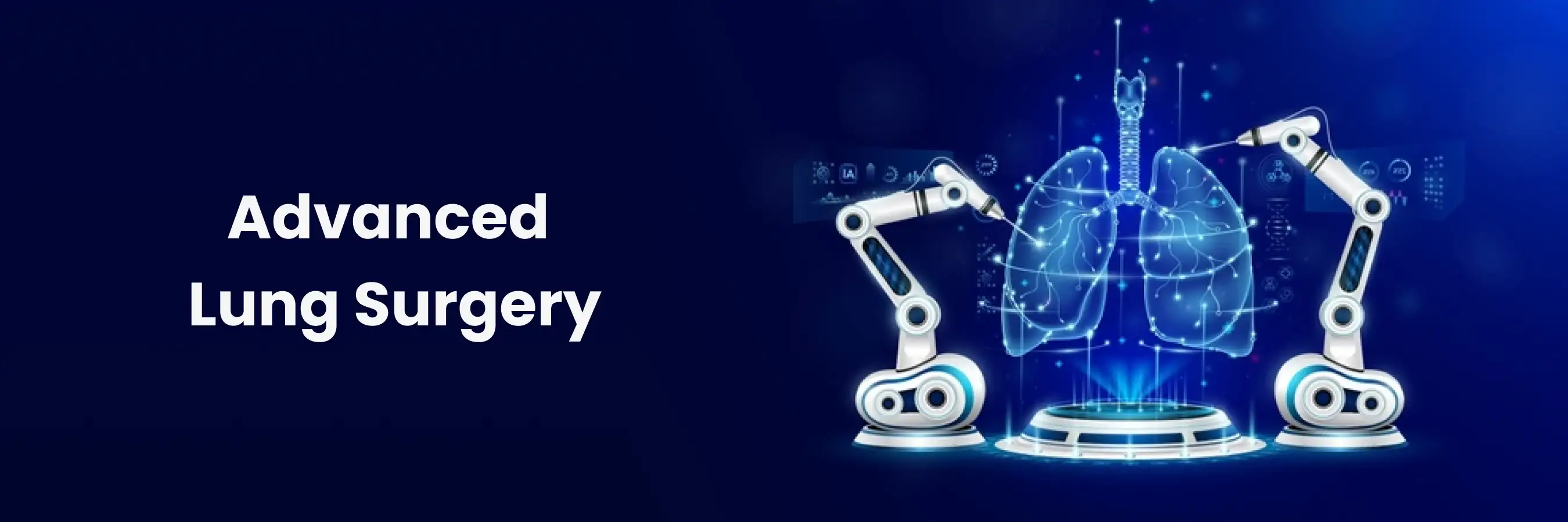 Advanced lung surgery