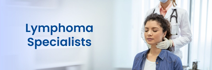 Lymphoma Specialists Near You