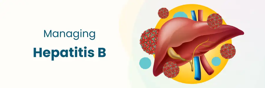 Managing Hepatitis-B in Begumpet