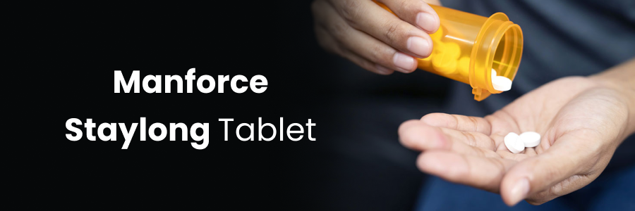 Manforce Staylong Tablet
